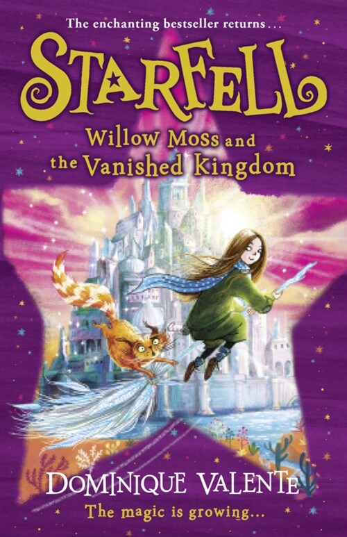 Starfell: Willow Moss and the Vanished Kingdom (Paperback)