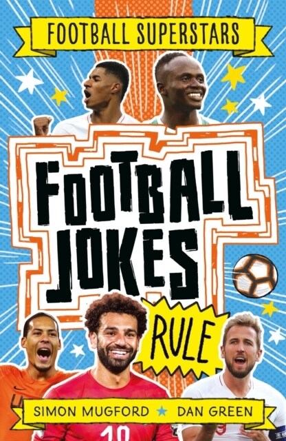 Football Superstars: Football Jokes Rule (Paperback)