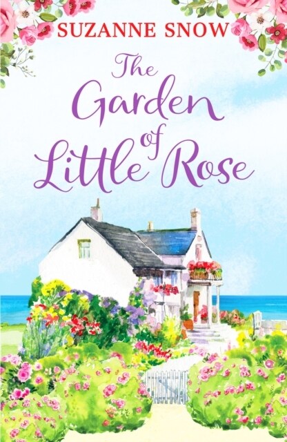 The Garden of Little Rose : A gorgeous and heartwarming romance (Paperback)