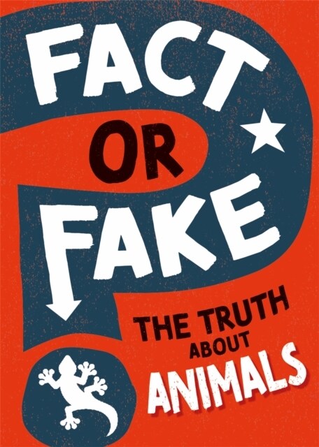 Fact or Fake?: The Truth About Animals (Paperback)