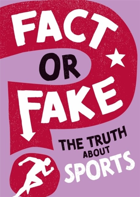 Fact or Fake?: The Truth About Sports (Hardcover)
