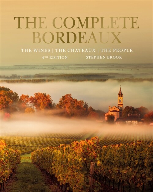 Complete Bordeaux: 4th edition (Hardcover)
