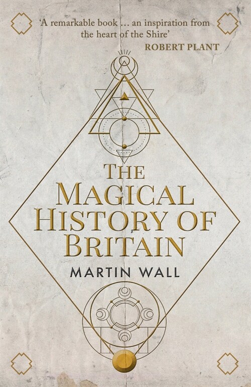 The Magical History of Britain (Paperback)