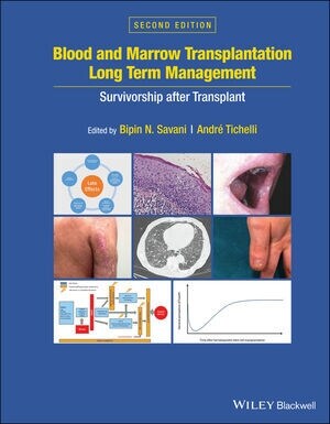 Blood and Marrow Transplantation Long Term Management: Survivorship After Transplant (Hardcover, 2)