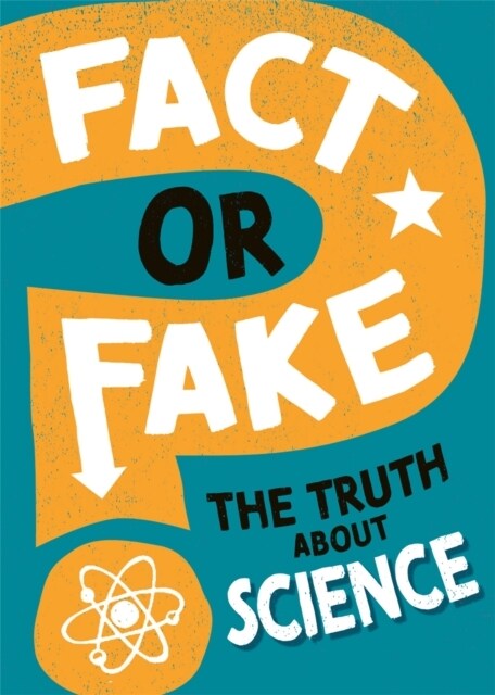 Fact or Fake?: The Truth About Science (Hardcover)