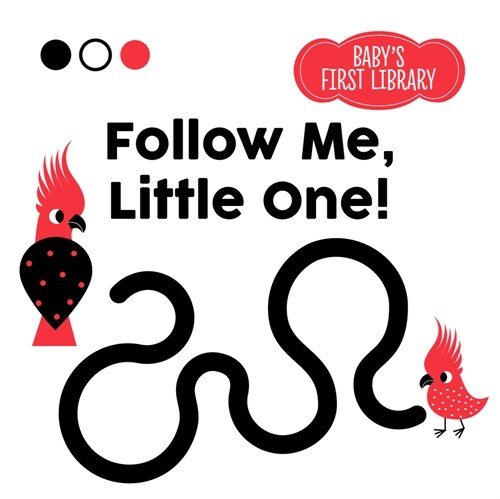 Follow Me, Little One! (Board Books)