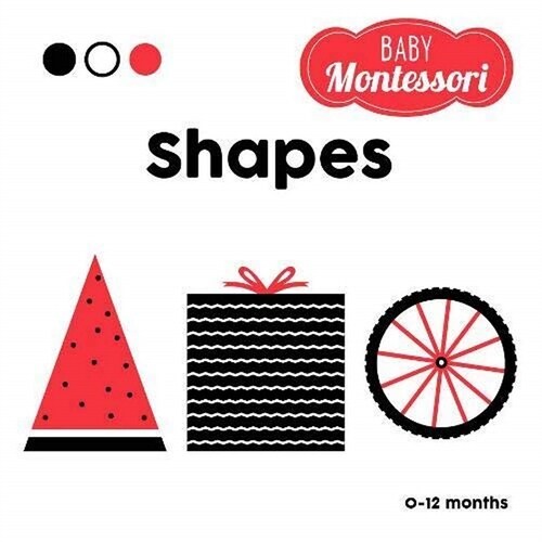 Shapes : Baby Montessori (Board Book)