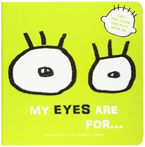 My Eyes are for... (Board Book)