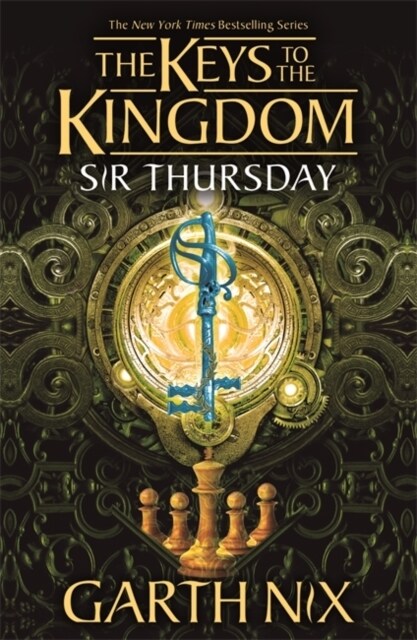 Sir Thursday: The Keys to the Kingdom 4 (Paperback)