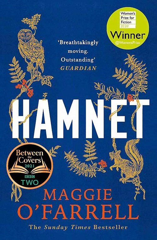 Hamnet : WINNER OF THE WOMENS PRIZE FOR FICTION 2020 - THE NO. 1 BESTSELLER (Paperback)