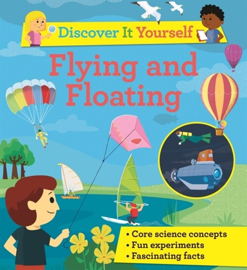 Discover It Yourself: Flying and Floating (Paperback)