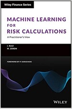 Machine Learning for Risk Calculations: A Practitioner's View (Hardcover)