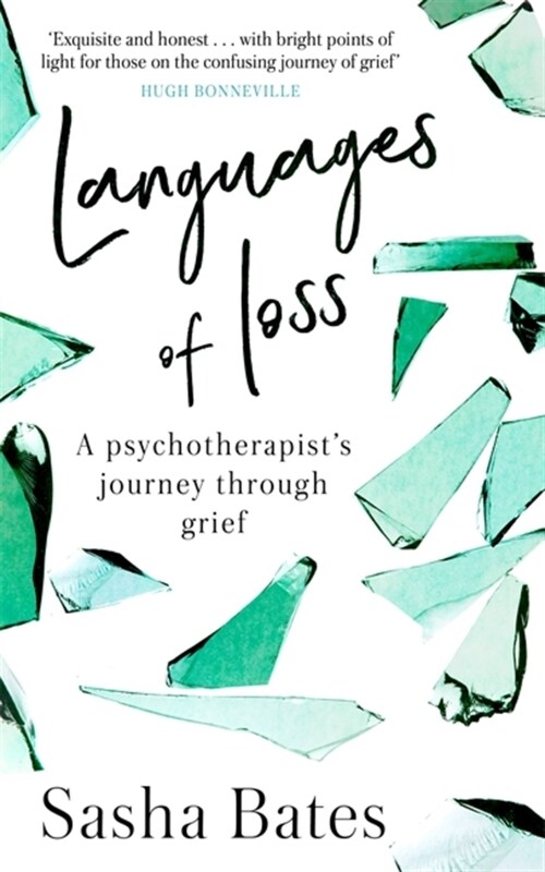 Languages of Loss : A psychotherapists journey through grief (Paperback)