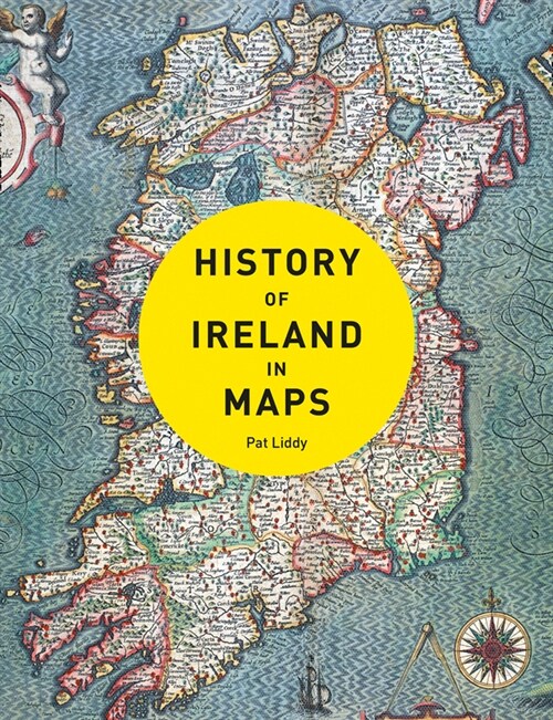 History of Ireland in Maps (Hardcover)