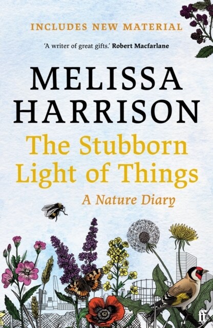 The Stubborn Light of Things : A Nature Diary (Paperback, Main)