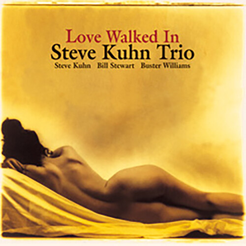[수입] Steve Kuhn Trio - Love Walked In [180g LP][Limited Edition]