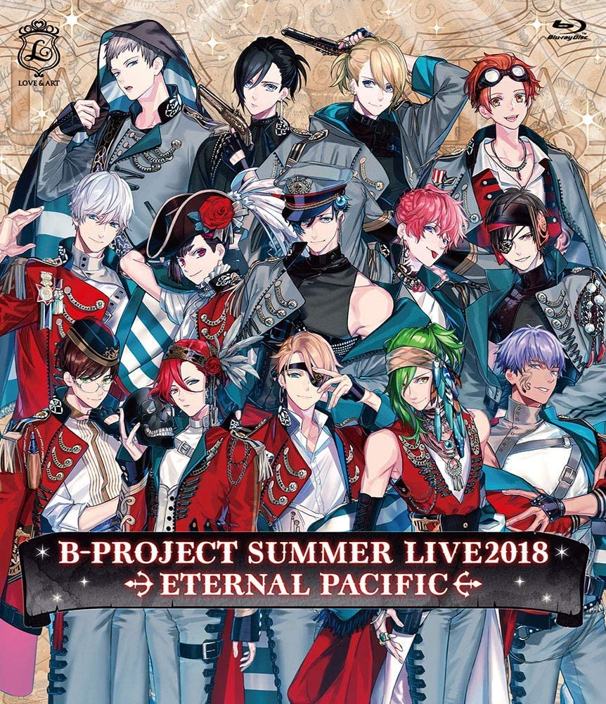 B-PROJECT SUMMER LIVE2018 ~ETERNAL PACIFIC~ 初回生産限定盤Blu-ray