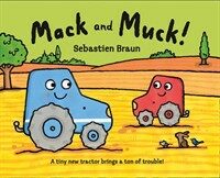 Mack and Muck! (Paperback)