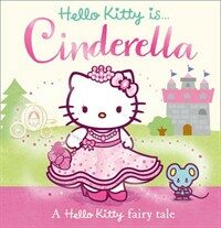 Hello Kitty is Cinderella (Paperback)