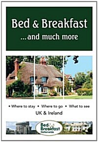 Bed & Breakfast...and Much More (Paperback)