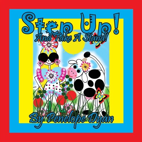 Step Up! And Take A Stand! (Paperback)