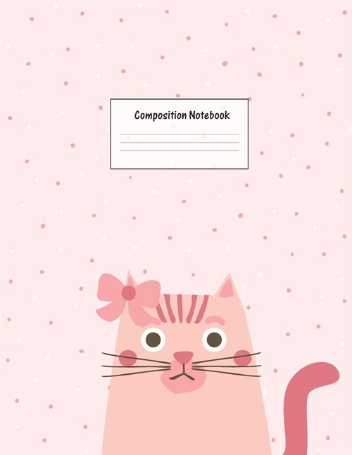Composition Notebook: Wide Ruled Lined Paper: Large Size 8.5x11 Inches, 110 pages. Notebook Journal: Pink Couple Cats Workbook for Preschool (Paperback)