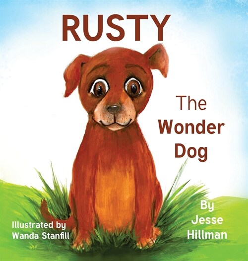 Rusty The Wonder Dog (Hardcover)