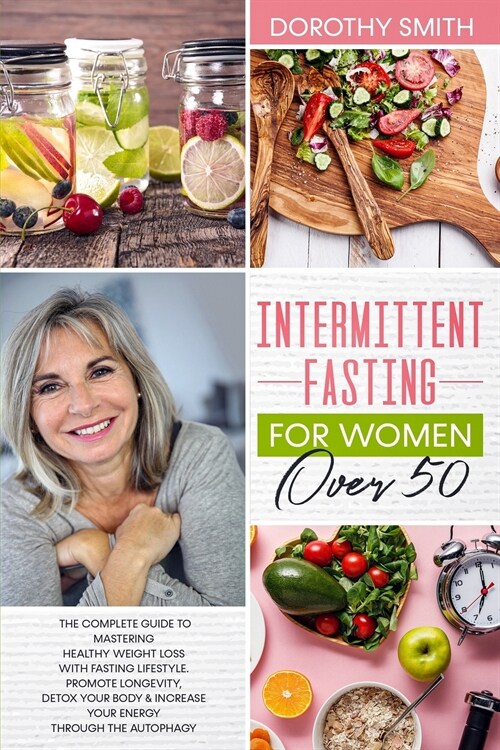 Intermittent Fasting for Women Over 50 (Paperback)