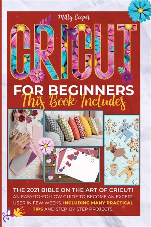 CRICUT FOR BEGINNERS (Paperback)