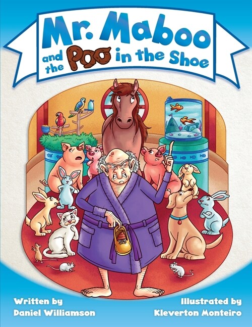 Mr. Maboo and the Poo in the Shoe (Paperback)