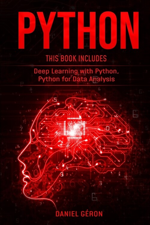 Python: 2 Manuscript: Deep Learning with Python, Python for Data Analysis (Paperback)