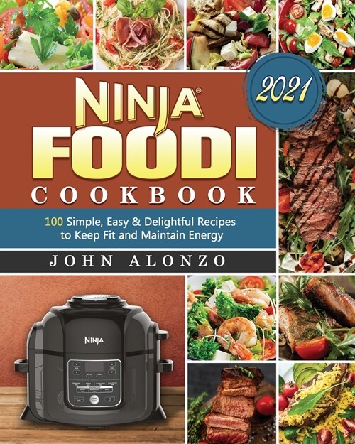 Ninja Foodi Cookbook 2021 (Paperback)