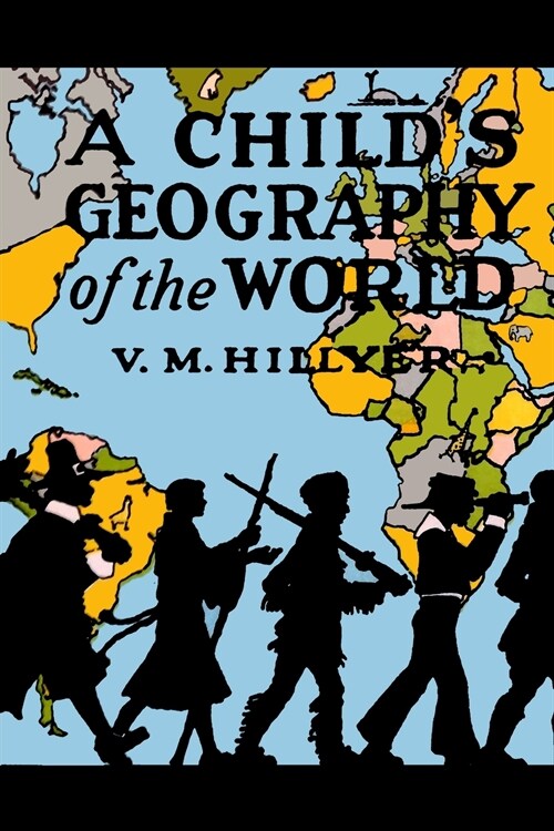 A Childs Geography of the World (Paperback)