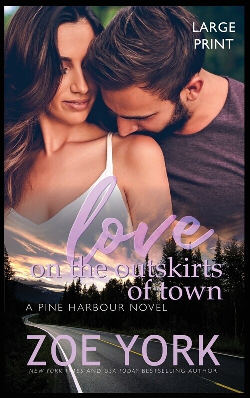 Love on the Outskirts of Town (Hardcover)