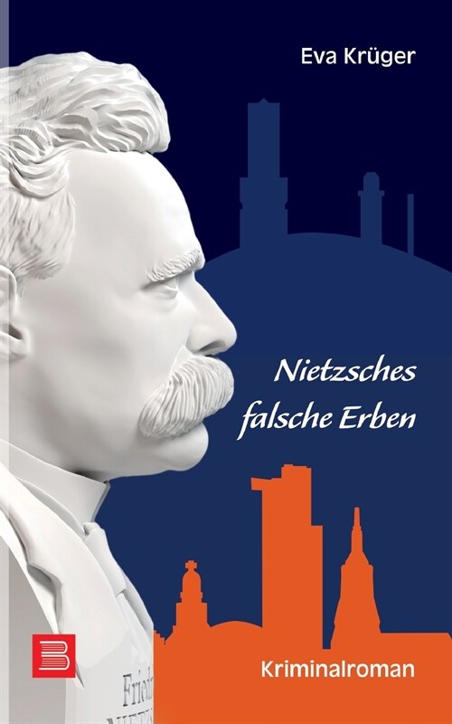 Nietzsches falsche Erben: Kriminalroman (Paperback)