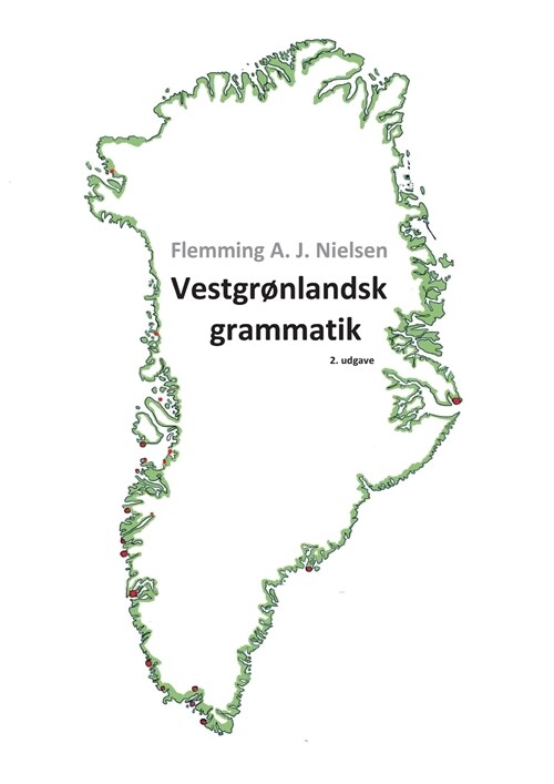 Vestgr?landsk grammatik (Paperback)