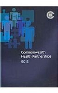 Commonwealth Health Partnerships (Paperback)