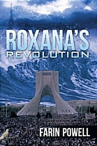 Roxanas Revolution (Paperback)