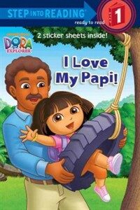 I Love My Papi! (Paperback, Media Tie In)