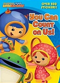 You Can Count on Us! (Paperback, CLR, CSM, Set)