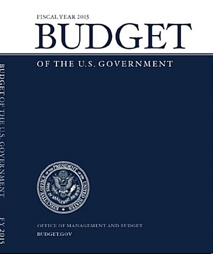 Fiscal Year 2014 Budget of the U.S. Government (Paperback, None, Usually A)