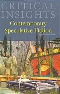 Critical Insights: Contemporary Speculative Fiction: Print Purchase Includes Free Online Access (Hardcover)