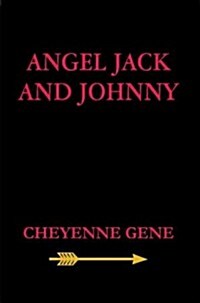 Angel Jack and Johnny (Paperback)