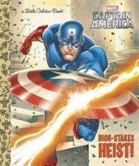 High-Stakes Heist! (Marvel: Captain America) (Hardcover)
