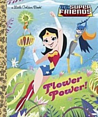 Flower Power! (Hardcover)