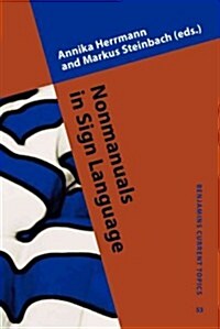 Nonmanuals in Sign Language (Hardcover)