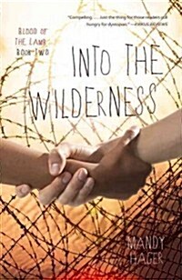 Into the Wilderness, 2 (Hardcover)