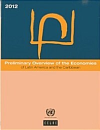 Preliminary Overview of the Economies of Latin America and the Caribbean (Paperback, 2012)