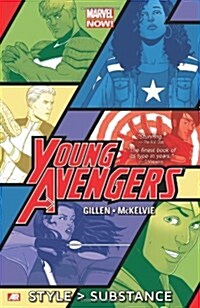 Young Avengers - Volume 1: Style  Substance (Marvel Now) (Paperback)