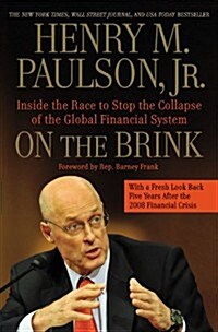 On the Brink: Inside the Race to Stop the Collapse of the Global Financial System (Paperback)